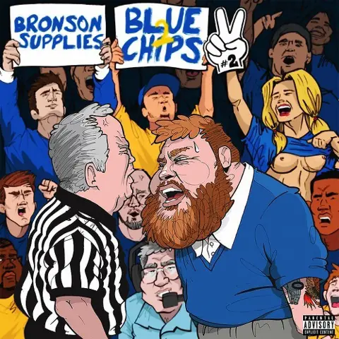 Blue Chips 2 — Action Bronson and Party Supplies mixtape cover