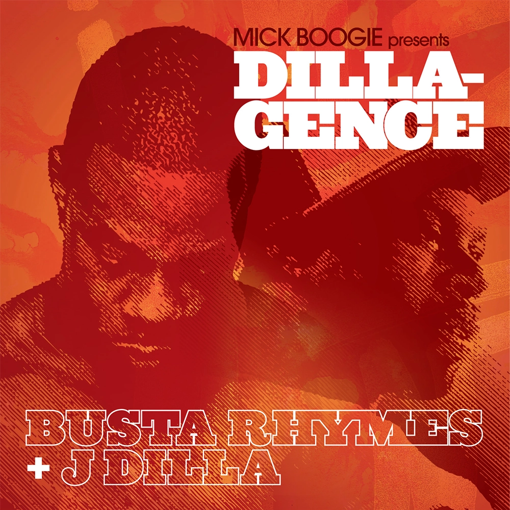 Dillagence — Busta Rhymes over unreleased J Dilla production, curated by Mick Boogie