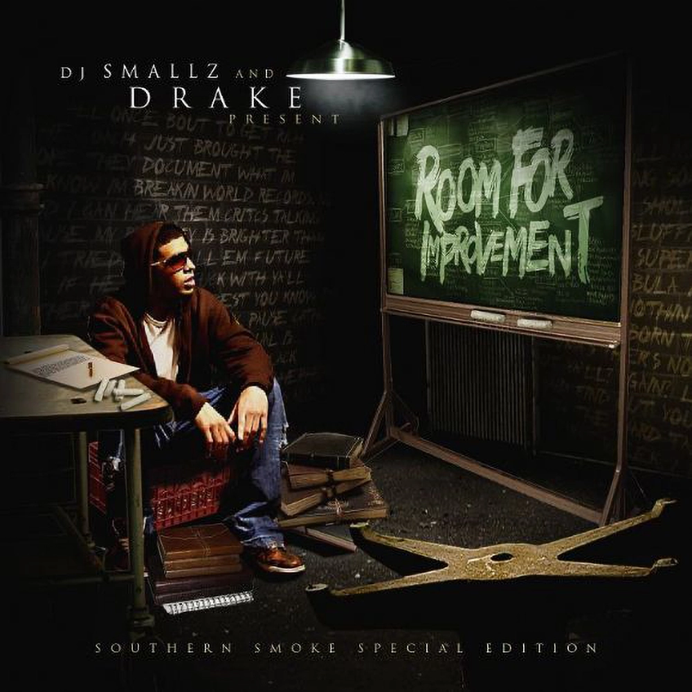 Room for Improvement — Drake's debut mixtape, hosted by DJ Smallz, 2006